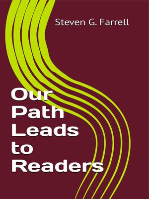 cover image of Our Path Leads to Readers; a Compilation